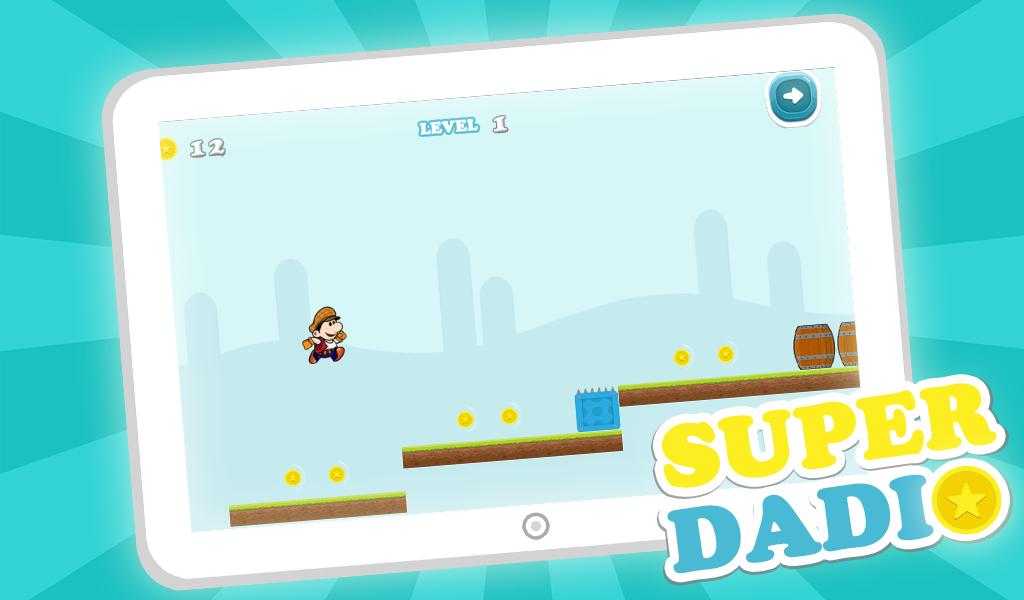 Super Dadio : Adventure run