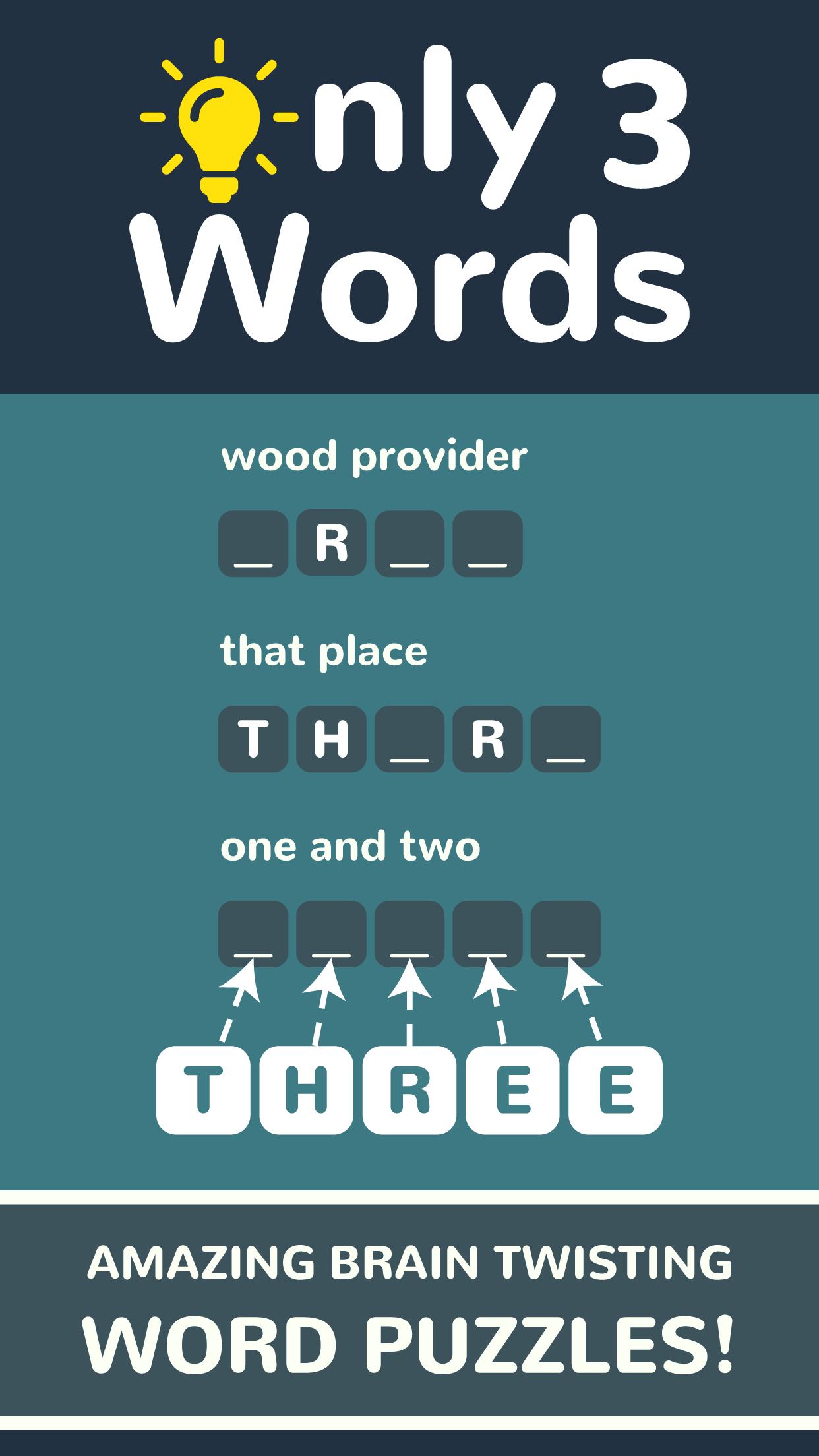 Only 3 Words