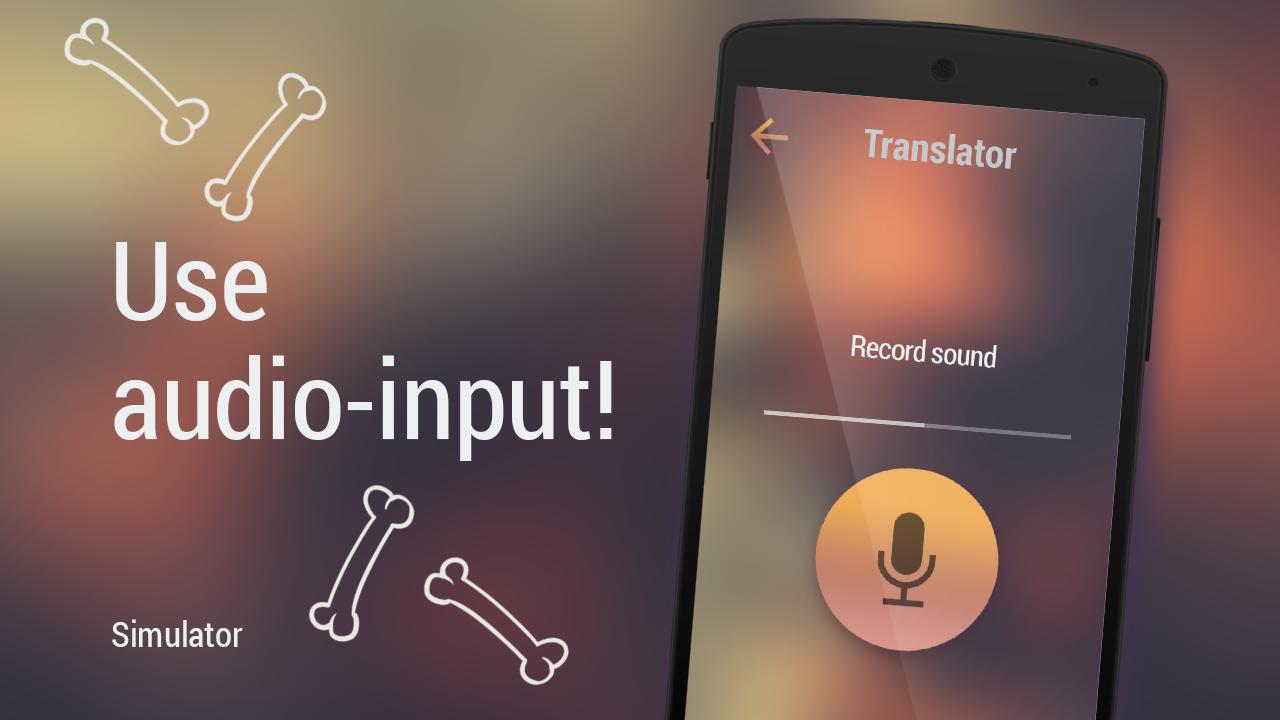 Translator for dogs Simulator