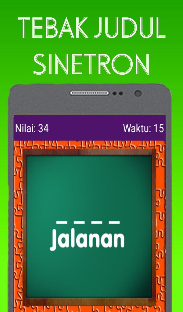 Tebak Judul Sinetron Indonesia