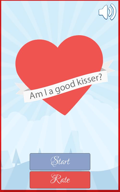Am I a good Kisser?