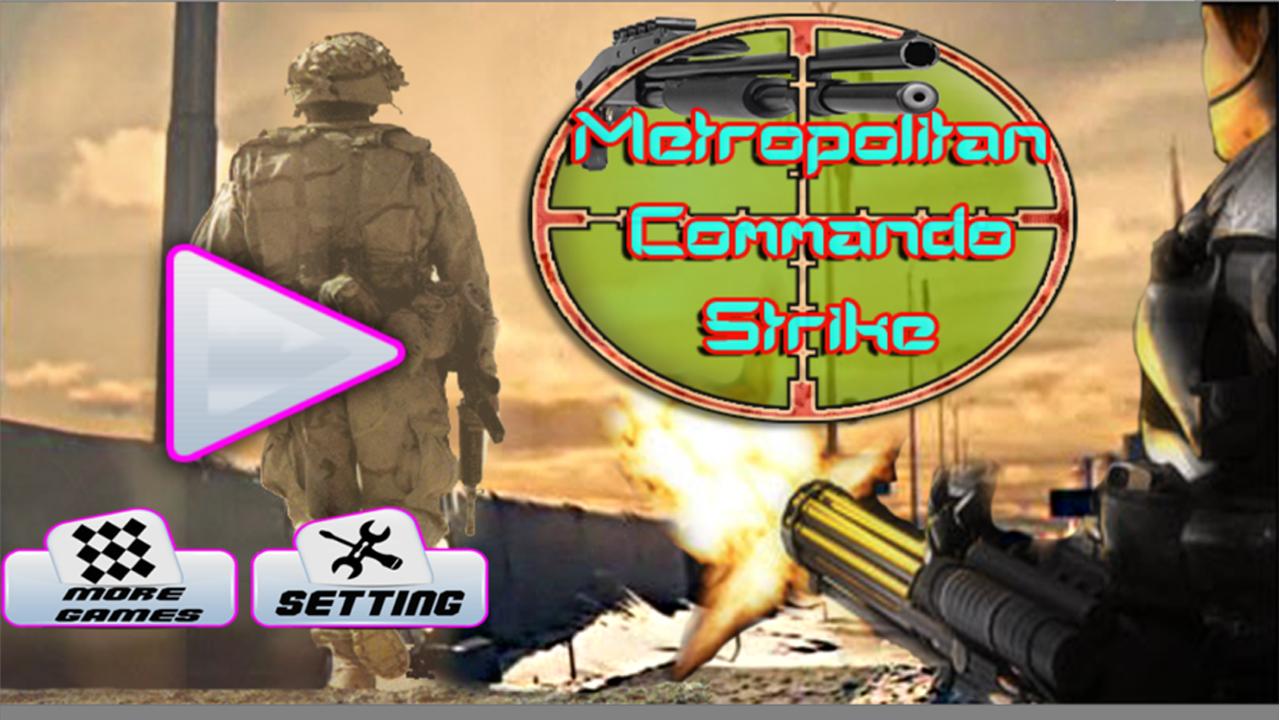 Metropolitan Commando Strike